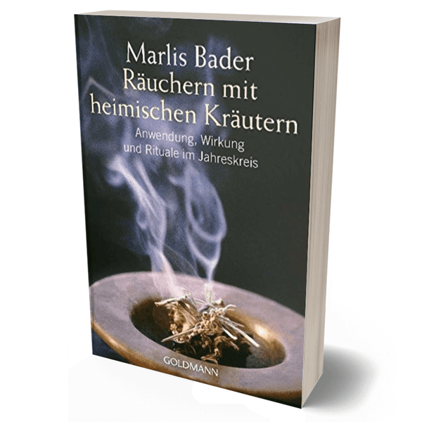 Räuchern mit heimischen Kräutern - Anwendung, Wirkung und Rituale im Jahreskreis